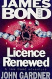 John Gardner - Licence Renewed