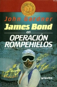 John Gardner - Operacion Rompehielos