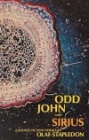 Olaf Stapledon - Odd John and Sirius