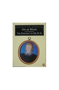 Oscar Wilde - The portrait of Mr W.H.