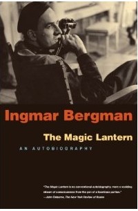 Ingmar Bergman - The Magic Lantern (An Autobiography)
