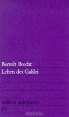 Bertolt Brecht - Leben des Galilei