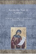 Kurt Sherry - Kassia the Nun in Context