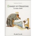 Gabrielle Vincent - Ernest et Célestine: La tasse cassée