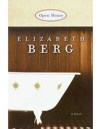 Elizabeth Berg - Open House