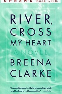 Брина Кларк - River, Cross My Heart
