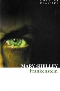 Mary Shelley - Frankenstein