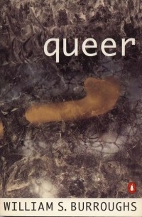 William S. Burroughs - Queer