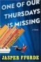 Jasper Fforde - One of Our Thursdays Is Missing