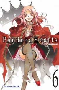 Jun Mochizuki - Pandora Hearts Volume 6