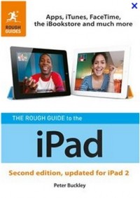 Петер Бакли - The Rough Guide to the iPad 2