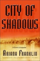 Ариана Франклин - City of Shadows