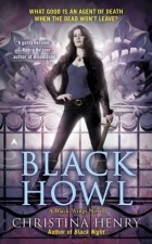 Christina Henry - Black Howl