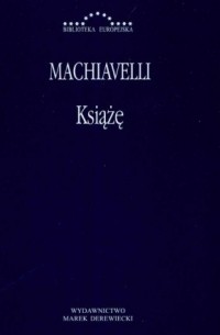 Niccolò Machiavelli - Książę