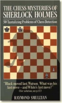  - The Chess Mysteries of Sherlock Holmes