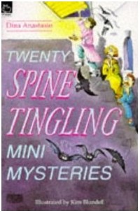 Dina Anastasio - Twenty spine tingling mini mysteries