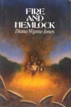 Diana Wynne Jones - Fire and Hemlock