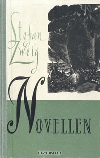 Stefan Zweig - Novellen (сборник)