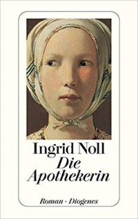 Ingrid Noll - Die Apothekerin