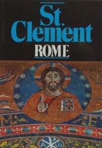 Leonard Boyle - Petit Guide de St. Clement, Rome