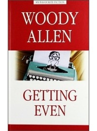 Woody Allen - Getting Even