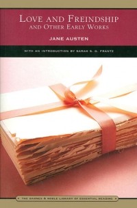 Jane Austen - Love and Freindship and Other Early Works (сборник)