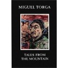 Miguel Torga - Tales from the Mountain