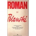 Роман Полански - Roman by Polanski