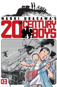 Naoki Urasawa - Naoki Urasawa's 20th Century Boys, Volume 3: Hero with a Guitar