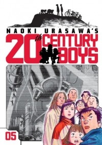 Naoki Urasawa - Naoki Urasawa's 20th Century Boys, Volume 5: Reunion