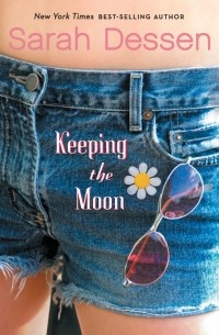 Sarah Dessen - Keeping the Moon