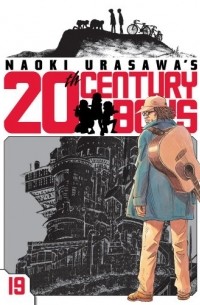 Naoki Urasawa - Naoki Urasawa's 20th Century Boys, Volume 19: The Man Who Came Back