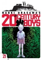 Naoki Urasawa - Naoki Urasawa&#039;s 20th Century Boys, Volume 21: Arrival of the Space Aliens