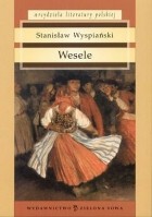Stanisław Wyspiański - Wesele