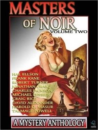 без автора - Masters of Noir: Volume Two (сборник)