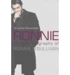 Ронни О'Салливан - Ronnie: The Autobiography of Ronnie O'Sullivan