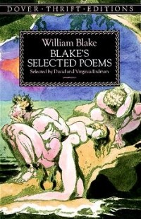 William Blake - Blake's Selected Poems