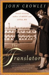 John Crowley - The Translator