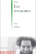 Georges Perec - Les Révénentes
