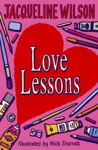 Jacqueline Wilson - Love Lessons