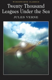 Jules Verne - 20,000 Leagues Under the Sea