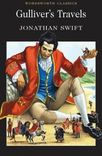 Jonathan Swift - Gulliver's Travels