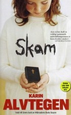 Karin Alvtegen - Skam