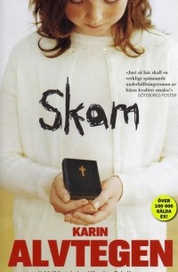 Karin Alvtegen - Skam