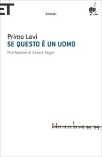 Primo Levi - Se questo è un uomo