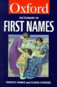  - Oxford English Dictionary of First Names