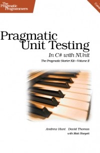  - Pragmatic Unit Testing in C# with NUnit, 2nd Edition