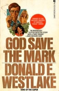 Donald E. Westlake - God Save the Mark