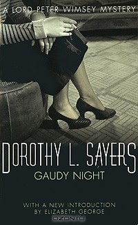 Dorothy L. Sayers - Gaudy Night