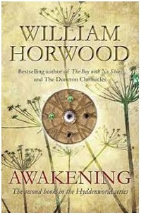 William Horwood - Hyddenworld: Awakening